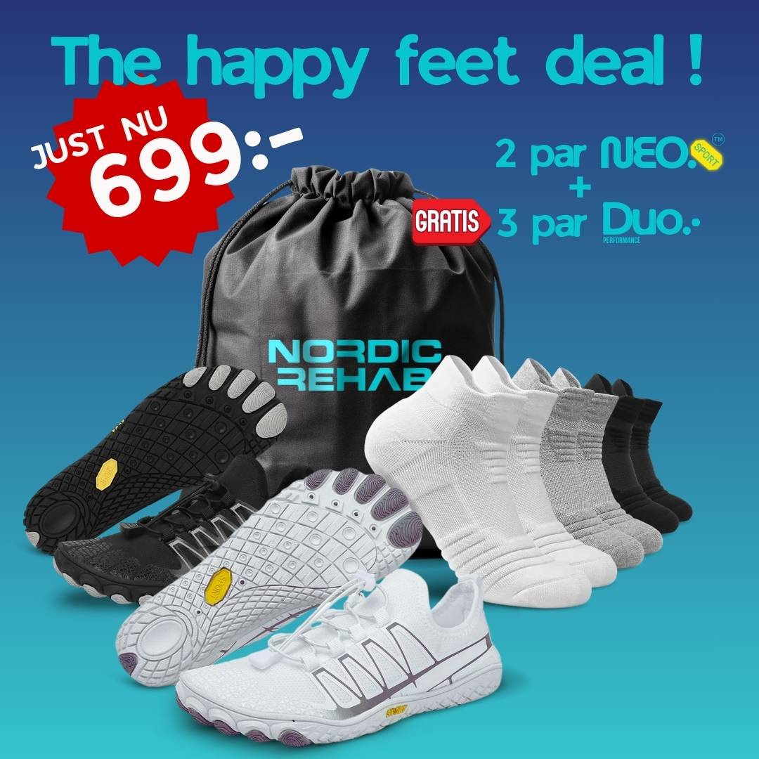 Kampanjbild för Nordic Rehab “The Happy Feet Deal” med 2 par NEO Sport barfotaskor och 3 par Duo Performance-strumpor. Bilden visar vita och svarta barfotaskor tillsammans med 3 par vita, grå och svarta strumpor. Text: Just nu 699 kr.